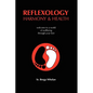 Reflexology Harmony & Health - Paperback