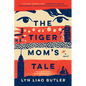 The Tiger Mom's Tale - Paperback