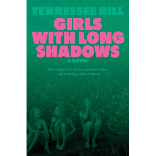 Girls with Long Shadows - Hardcover