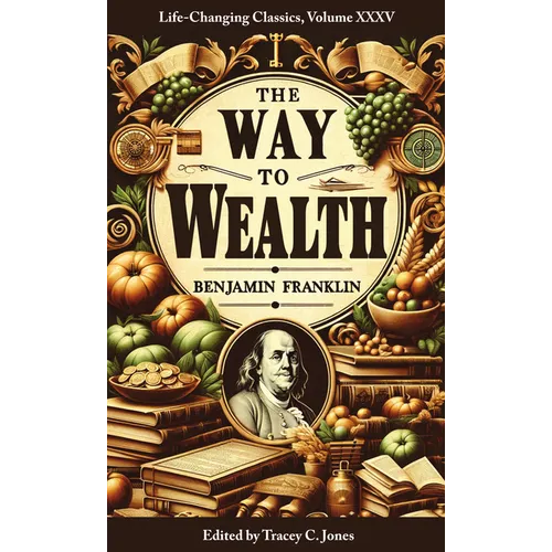 The Way to Wealth - Paperback