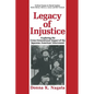 Legacy of Injustice: Exploring the Cross-Generational Impact of the Japanese American Internment - Paperback