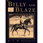 Billy and Blaze - Hardcover