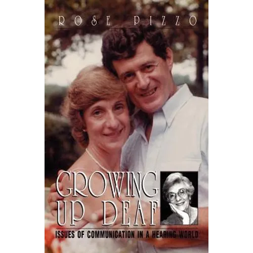 Growing Up Deaf - Paperback