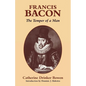 Francis Bacon: The Temper of a Man - Paperback