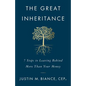 The Great Inheritance: 7 Steps to Leaving Behind More Than Your Money - Paperback