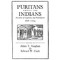 Puritans Among the Indians: Accounts of Captivity and Redemption, 1676-1724 - Paperback