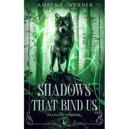 Shadows That Bind Us: Palisade Trilogy 1 - Paperback