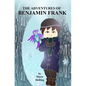The Adventures of Benjamin Frank - Paperback