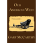 Our American West - Paperback