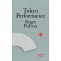 Tokyo Performance - Paperback