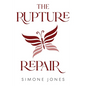 The Rupture Repair - Paperback