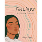 Feelings: A Story in Seasons - Hardcover