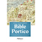 Bible Portico: Learning Resources for Understanding the Bible: Timelines, Maps and Graphics for Each Book - Hardcover