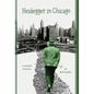 Heidegger in Chicago - Hardcover