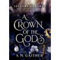A Crown of the Gods - Hardcover