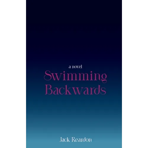 Swimming Backwards - Paperback