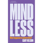 Mindless: What Happened to Universities?; Jewish Quarterly 259 - Paperback