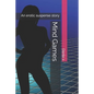 Mind Games: An erotic suspense story - Paperback