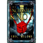 The Enchanted Knot - Paperback