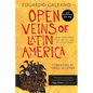 Open Veins of Latin America - Hardcover