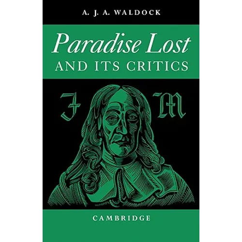 Paradise Lost: And Its Critics - Paperback