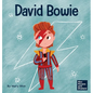 David Bowie: A Kid's Book About Looking at Change as Progress - Hardcover