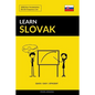 Learn Slovak - Quick / Easy / Efficient: 2000 Key Vocabularies - Paperback