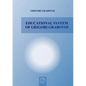 Educational System of Grigori Grabovoi - Paperback