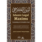 Islamic Legal Maxims: Consisting of Al-Karkhi's Usul - Paperback