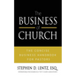 The Business of Church: The Concise Business Handbook for Pastors - Paperback