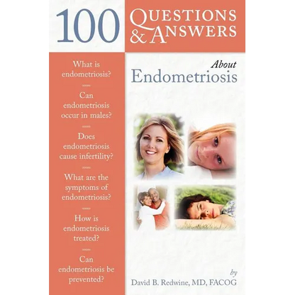 100 Questions & Answers about Endometriosis - Paperback