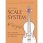Scale System: Scale Exercises in All Major and Minor Keys for Daily Study - Hardcover