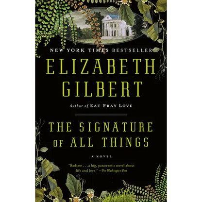 The Signature of All Things - Paperback