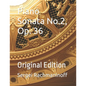 Piano Sonata No. 2, Op. 36: Original Edition - Paperback