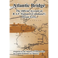 Atlantic Bridge: The Official Account of R.A.F. Transport Command's Ocean Ferry - Paperback