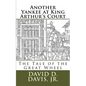 Another Yankee at King Arthur's Court: The Tale of the Great Wheel - Paperback