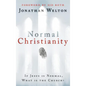 Normal Christianity - Hardcover