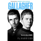 Gallagher: The Fall and Rise of Oasis - Hardcover