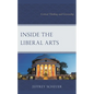 Inside the Liberal Arts: Critical Thinking and Citizenship - Paperback