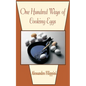 One Hundred Ways of Cooking Eggs - Paperback