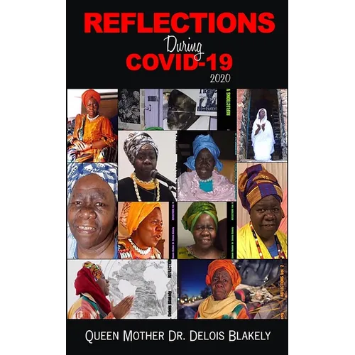 Reflections During COVID-19 2020 - Paperback