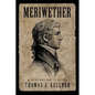 Meriwether: Soldier in the Northwest Territory - Paperback
