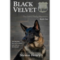 Black Velvet - Hardcover