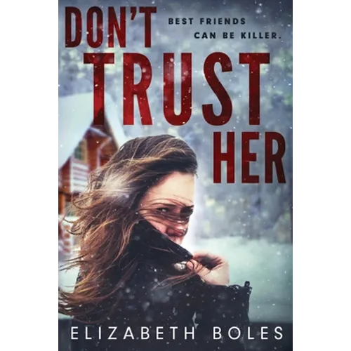 Don't Trust Her - Paperback