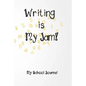 Writing is My Jam!: Daily Writing Prompts - Paperback