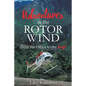 Adventures in the Rotor Wind - Paperback