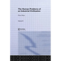 The Human Problems of an Industrial Civilization - Paperback