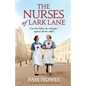 The Nurses of Lark Lane: A heartbreaking Liverpool saga - Paperback