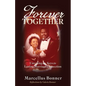 Forever Together: Unveiling the Keys to Lasting Marriage Connection - Paperback