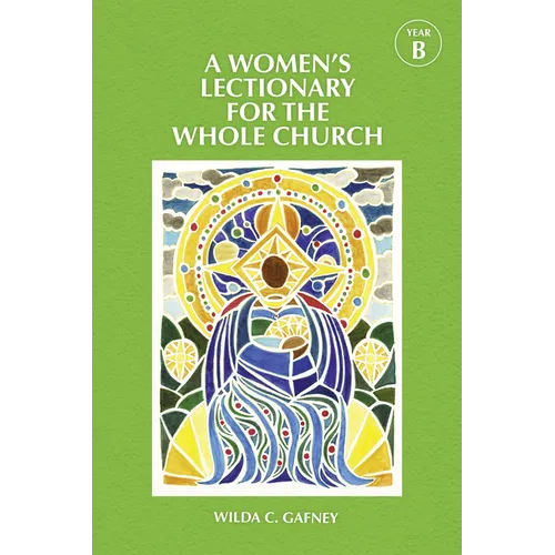 Women's Lectionary for the Whole Church Year B - Hardcover